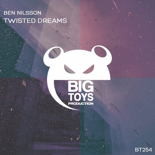 Ben Nilsson - Twisted Dreams (Extended Mix)