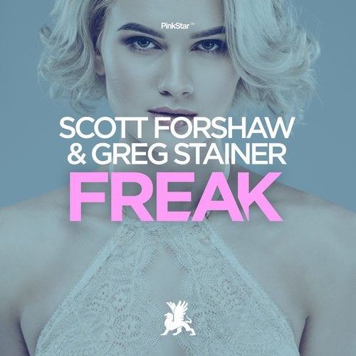 Greg Stainer, Scott Forshaw - Freak (Original Club Mix)