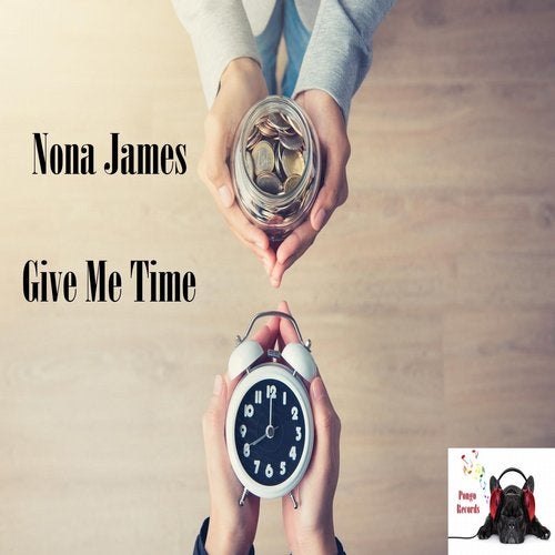 Nona James - Give Me Time