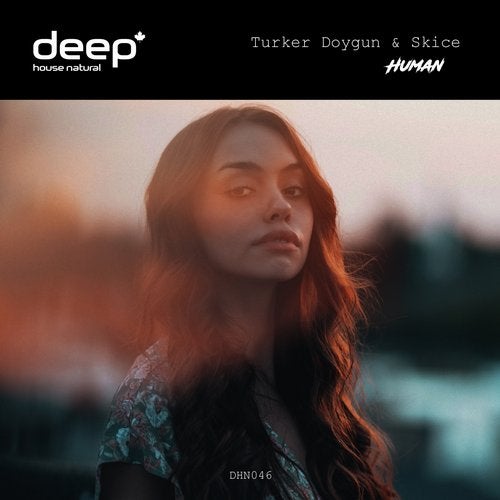 Turker Doygun, Skice - Human (Extended Mix)