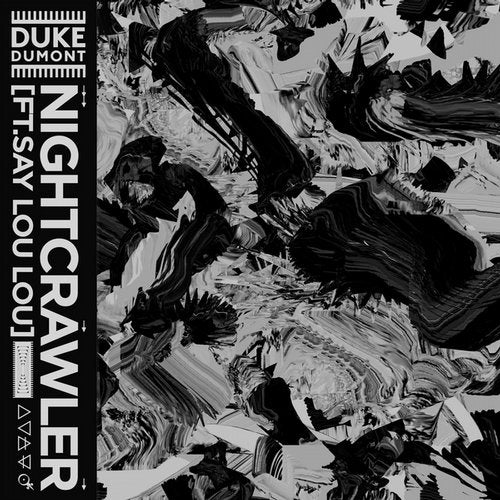 Duke Dumont feat. Say Lou Lou - Nightcrawler (Extended)