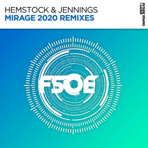 Hemstock & Jennings - Mirage 2020 (Extended Mix)