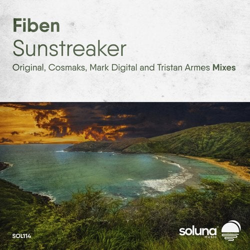 Fiben - Sunstreaker (Tristan Armes Remix)