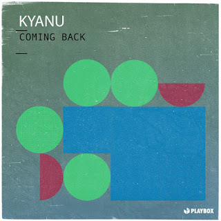 KYANU – Coming Back (Extended Mix)