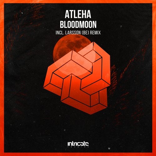 Atleha - Bloodmoon (Larsson (BE) Remix)