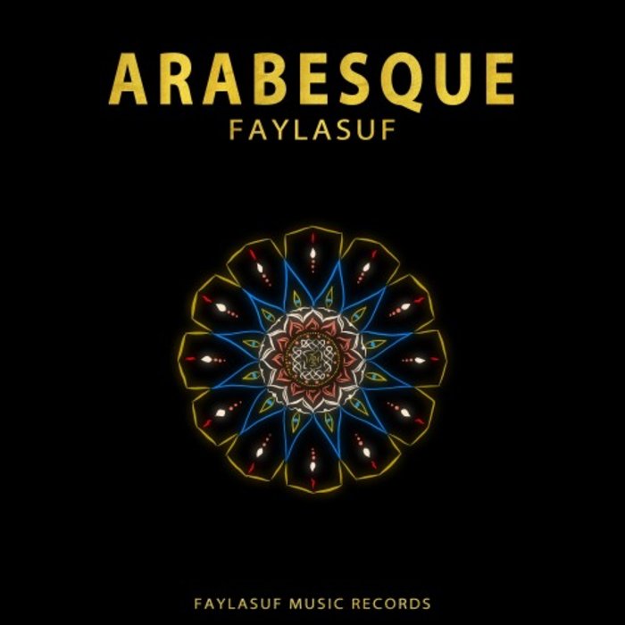 Faylasuf - Arabesque (Original Mix)