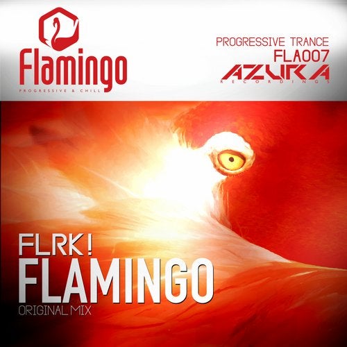 FLRK! - Flamingo (Original Mix)