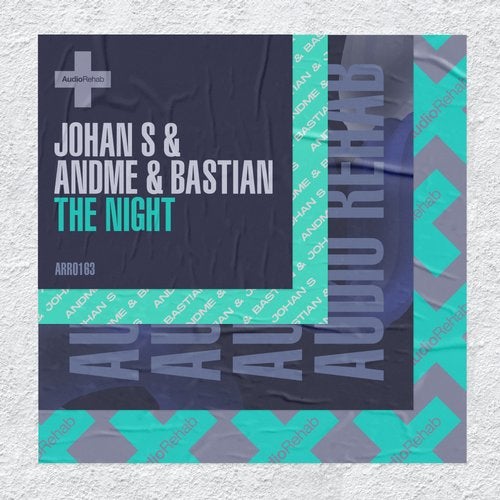 Bastian, Johan S, AndMe - The Night (Original Mix)