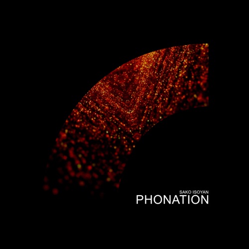 Sako Isoyan - Phonation (Original Mix)