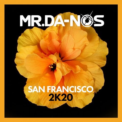 Mr.Da-Nos - San Francisco 2K20 (Extended Mix)