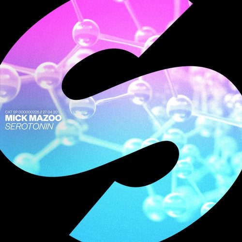 Mick Mazoo - Serotonin (Extended Mix)