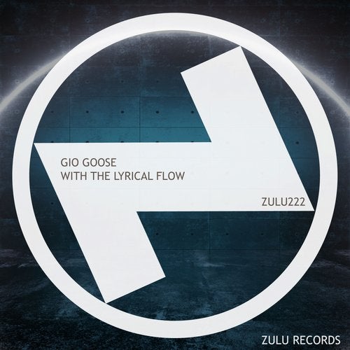 Gio Goose - With The Lyrical Flow (Club Mix)