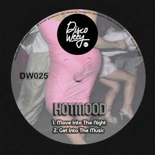 Hotmood - Move Into The Night (Original Mix)