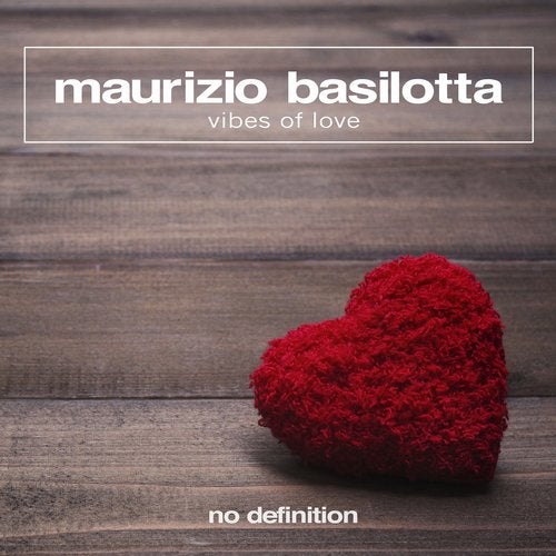 Maurizio Basilotta - Vibes of Love (Club Mix)