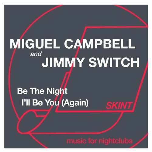 Miguel Campbell, Jimmy Switch -  I'll Be You (Again)