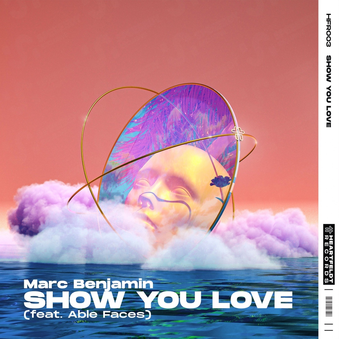 Marc Benjamin feat. Able Faces - Show You Love (Extended Mix)