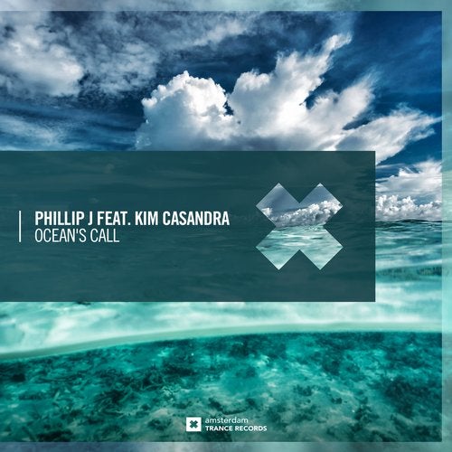 Phillip J Feat. Kim Casandra - Ocean's Call (Dub)