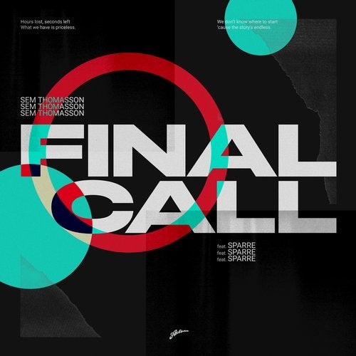 Sem Thomasson feat. Sparre - Final Call (Extended Mix)