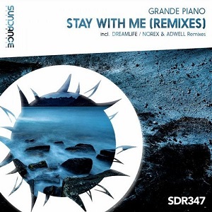 Grande Piano - Stay With Me (Norex & Adwell Remix)