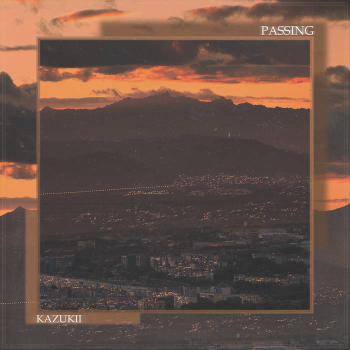 Kazukii - Passing