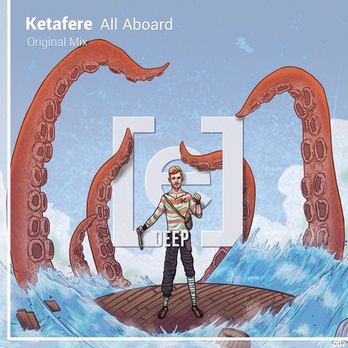 Ketafere - All Aboard (Original Mix)