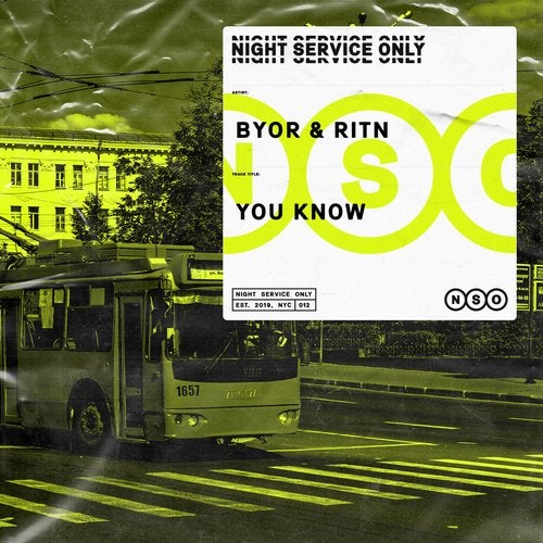 BYOR & RITN - You Know (Extended Mix)