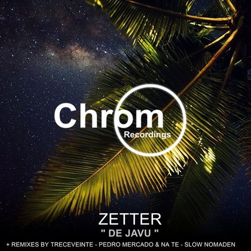 Zetter - De Javu (Pedro Mercado & Na Te Remix)