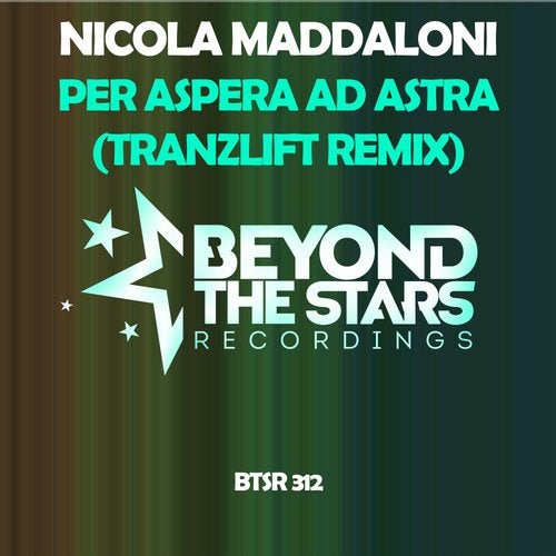 Nicola Maddaloni - Per Aspera Ad Astra (Tranzlift Extended Remix)