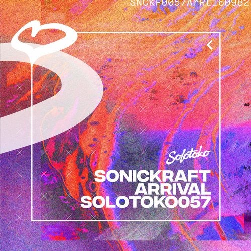 Sonickraft - Arrival (Extended Mix)