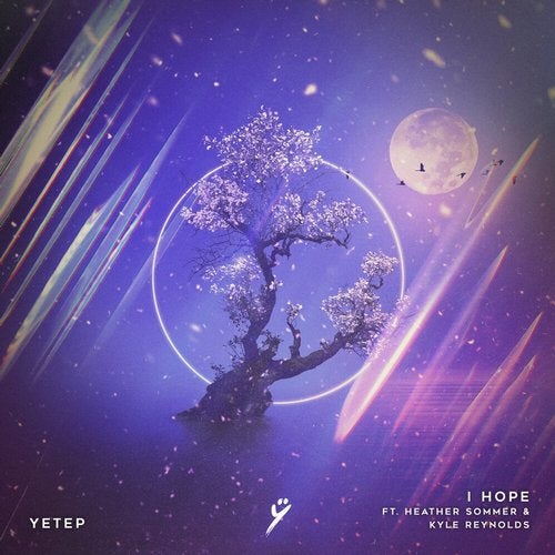 Yetep - I Hope (Feat. Heather Sommer & Kyle Reynolds) (Original Mix)