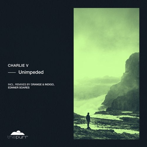 Charlie V – Unimpeded (Orange & Indigo Remix)