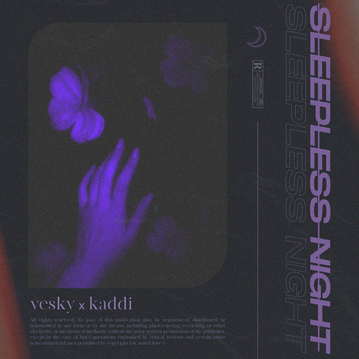 Vesky - Sleepless Night (Ft. Kaddi)