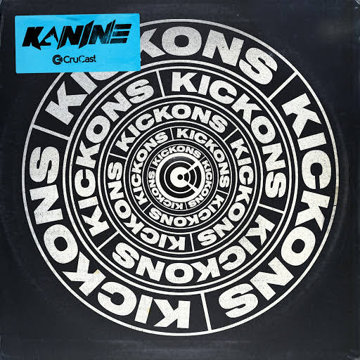 Kanine - Kickons (Original Mix)