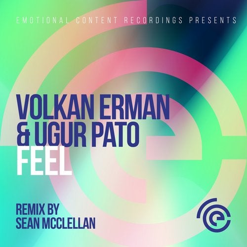 Volkan Erman, Ugur Pato - Feel (Sean McClellan Remix)