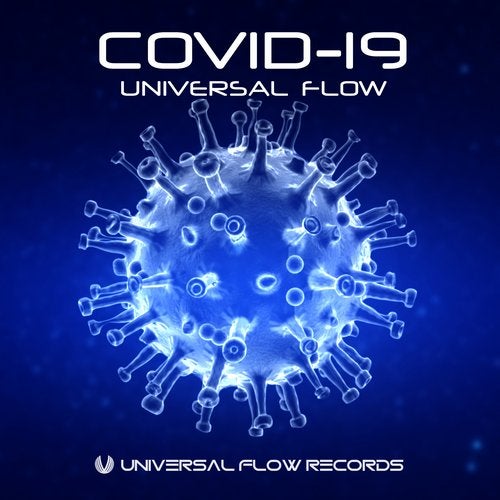 Universal Flow - Covid-19 (Original Mix)