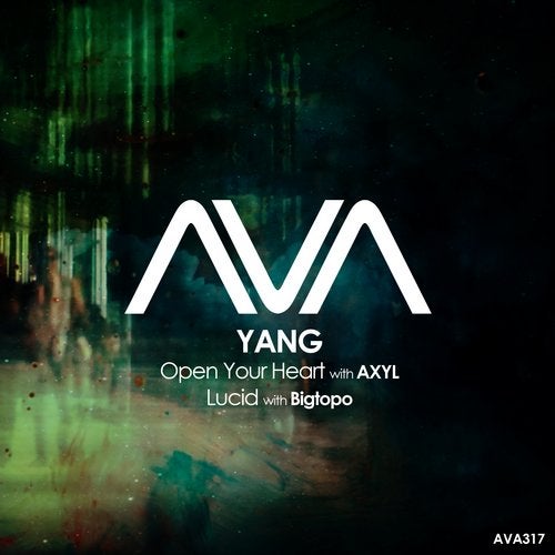 Yang With AXYL - Open Your Heart (Extended Mix)