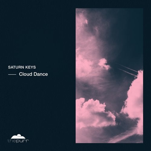 Saturn Keys - Cloud Dance (Original Mix)