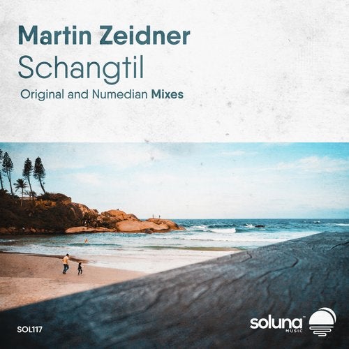 Martin Zeidner - Schangtil (Numedian Remix)