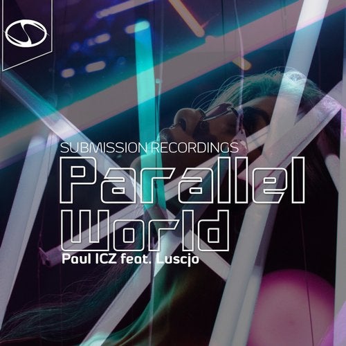 Paul ICZ Feat. Luscjo - Parallel World (Original Mix)