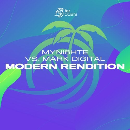 Myni8hte Vs. Mark Digital - Modern Rendition (Mark Digital Mix)