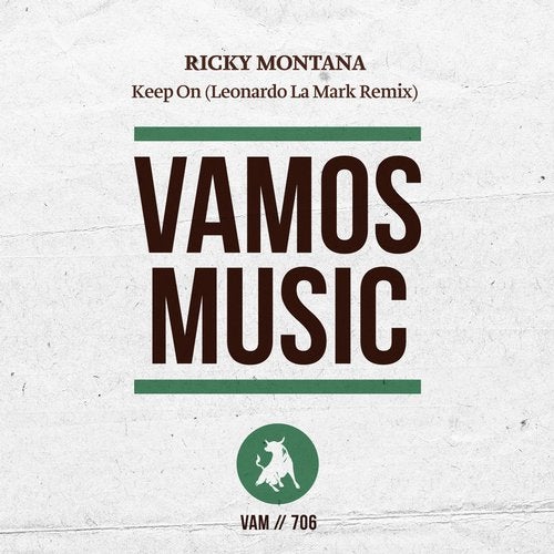 Ricky Montana - Keep On (Leonardo La Mark Remix)