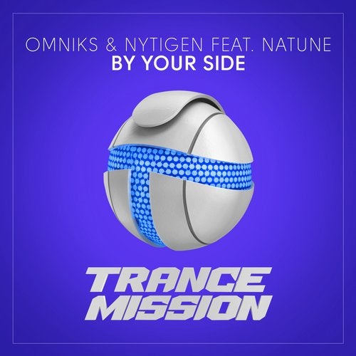 Omniks & NyTiGen Feat. Natune - By Your Side (Extended Mix)