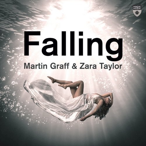 Martin Graff & Zara Taylor - Falling (Extended Mix)