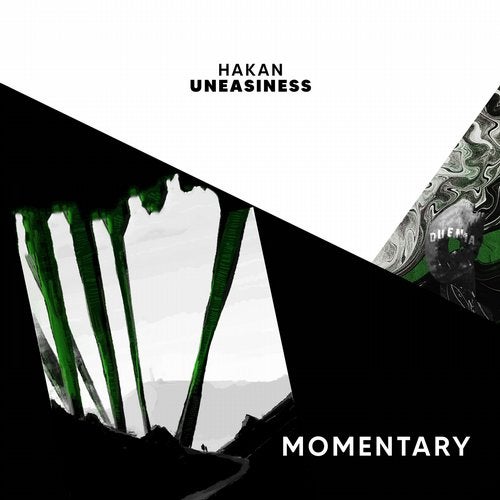 Hakan - Uneasiness (Original Mix)