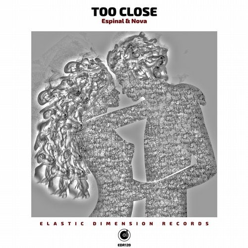 Espinal & Nova - Too Close (Original Mix)