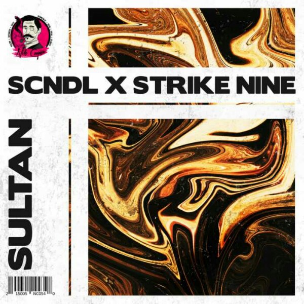 SCNDL & Strike Nine - Sultan (Extended Mix)