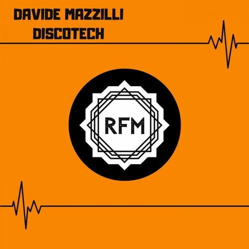 Davide Mazzilli - DiscoTech (Original Mix)