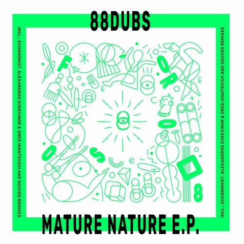 88Dubs - Mature Nature (SouveQ Remix)