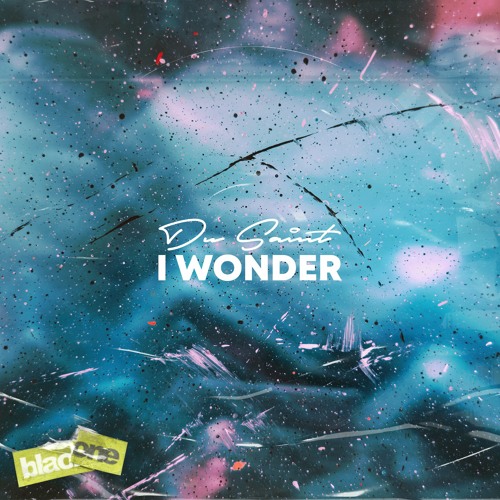 Du Saint - I Wonder