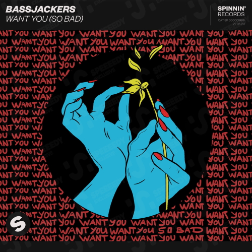 Bassjackers - Want You (So Bad) [Extended Mix]